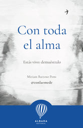 CON TODA EL ALMA - 9788487023811